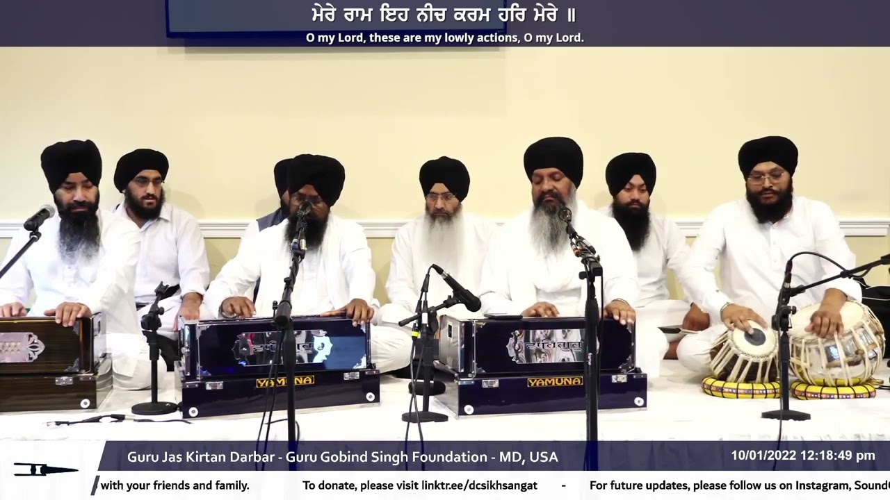 Eh Neech Karam Har Mere - Bhai Harcharan Singh Khalsa - Guru Jas Kirtan Darbar 2022