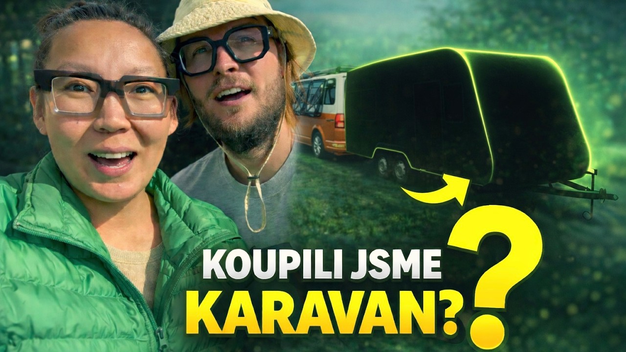 Máme tažné! Pořídili jsme karavan? 😲 Naše první cesta!