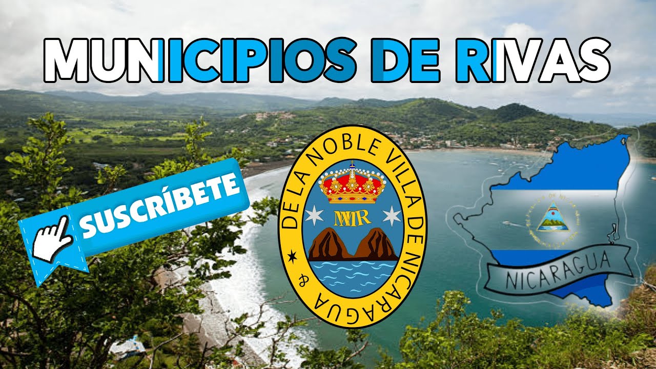 Municipios del Departamento de Rivas - Nicaragua