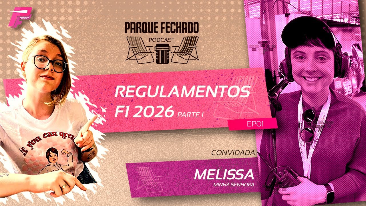 #01 Parque Fechado - Regulamento F1 2026