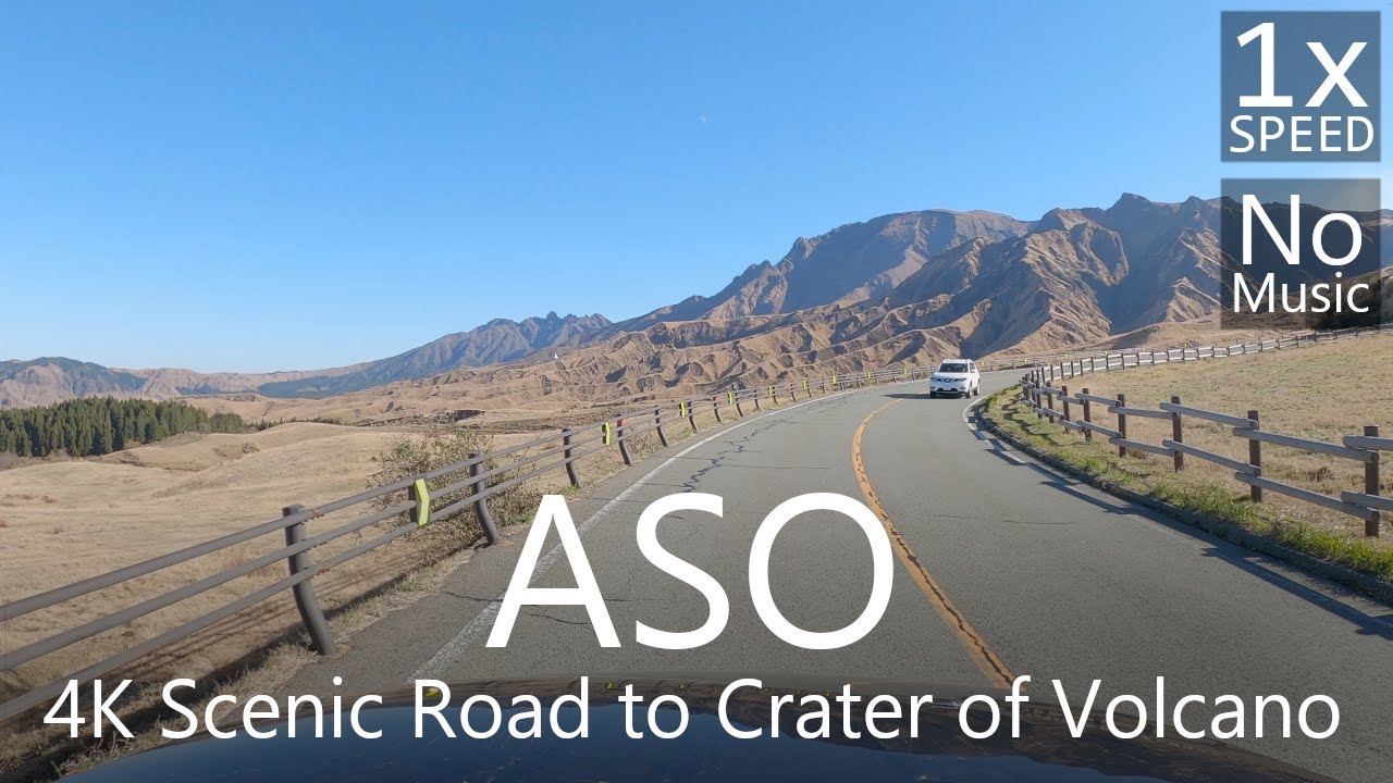 4K Mt. ASO Drive to The Active Volcanic Crater [Aso Panorama Line]