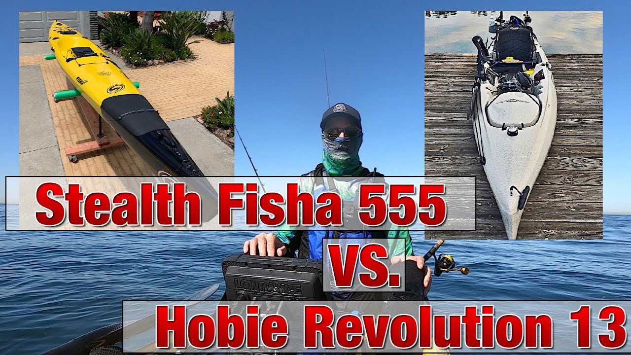 Сравниваю свою лодку Stealth Fisha 555 с Hobie Revolution 13!