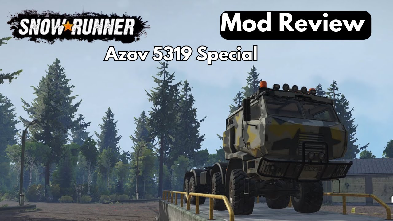 Snowrunner Mod Review: Azov 5319 Special