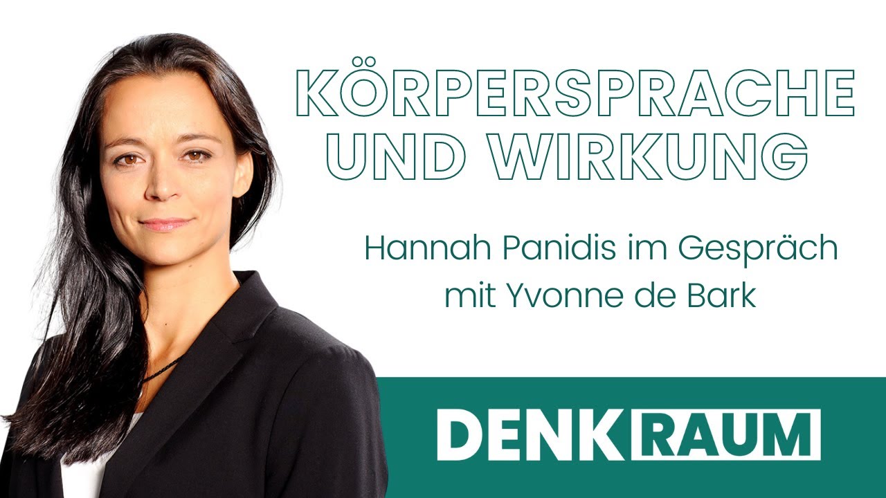 Wirke wie du willst: Körpersprache-Tipps von Yvonne de Bark | DENKRAUM Podcast #074