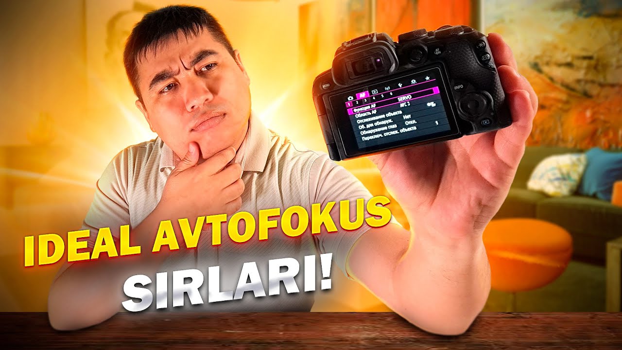 Canon R kameralarida avtofokusni to‘g‘ri sozlash! To‘liq qo‘llanma