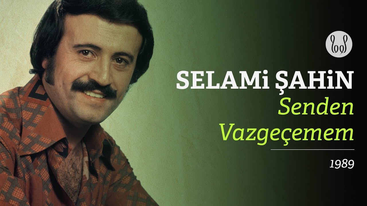 Selami Şahin - Senden Vazgeçemem (Official Audio)