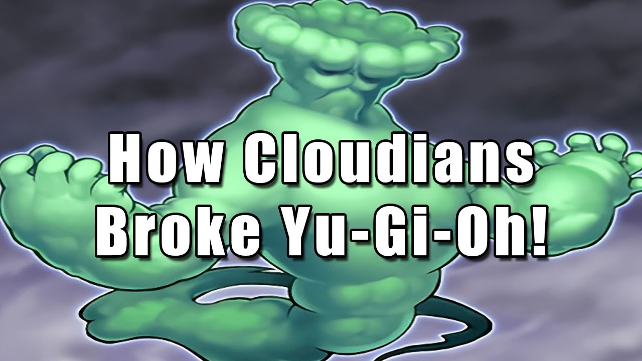 How Cloudians Broke Yu-Gi-Oh!