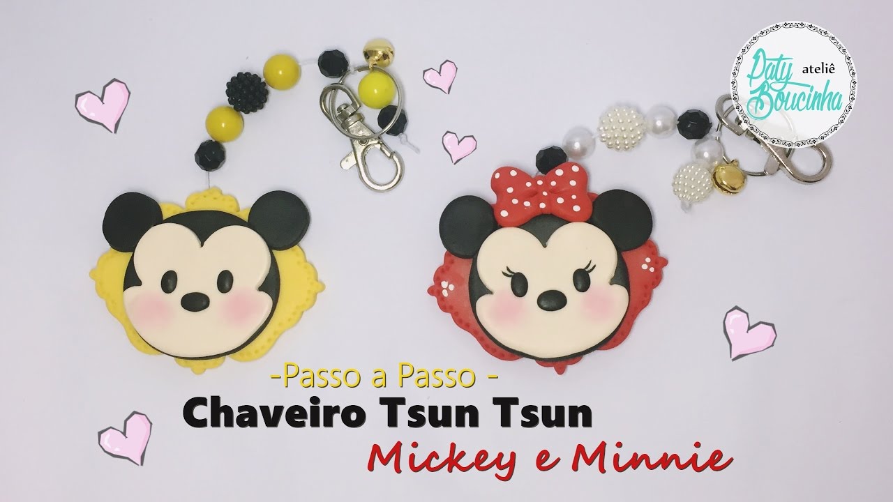 Passo a Passo - Chaveiro do Mickey e Minnie Tsun Tsun!!!