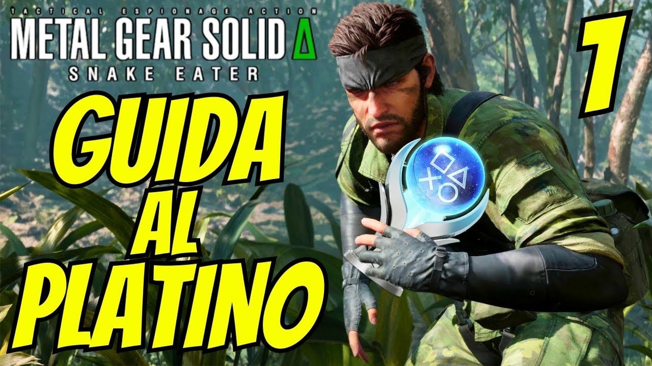Metal Gear Solid &Delta; Snake Eater | Guida 100% Platino | Parte 1