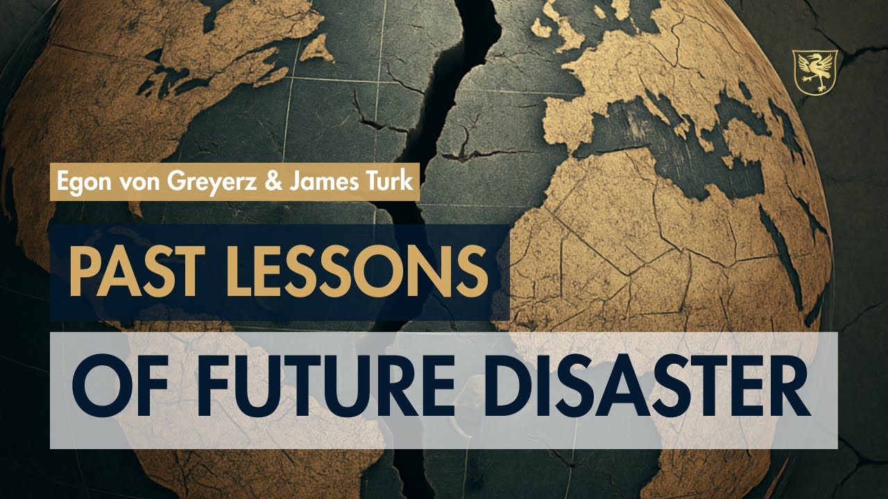 Egon von Greyerz & James Turk: Past Lessons of Future Disaster