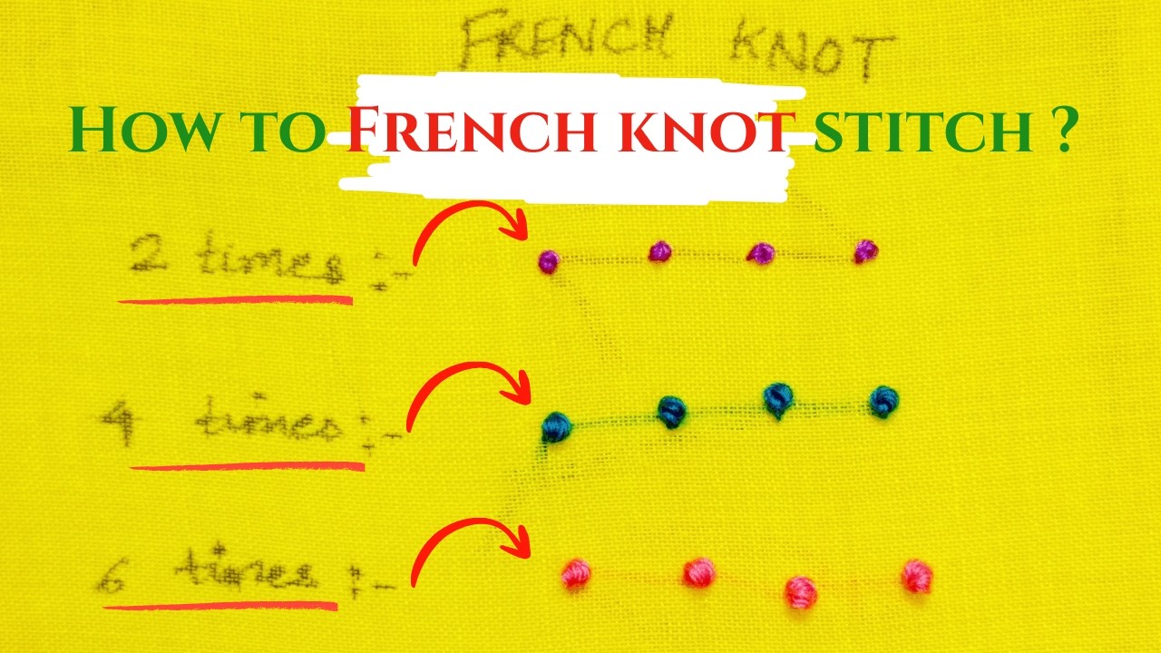 How to French knot stitch ? | Come & practice with me | Hand Embroidery for All Ages |
