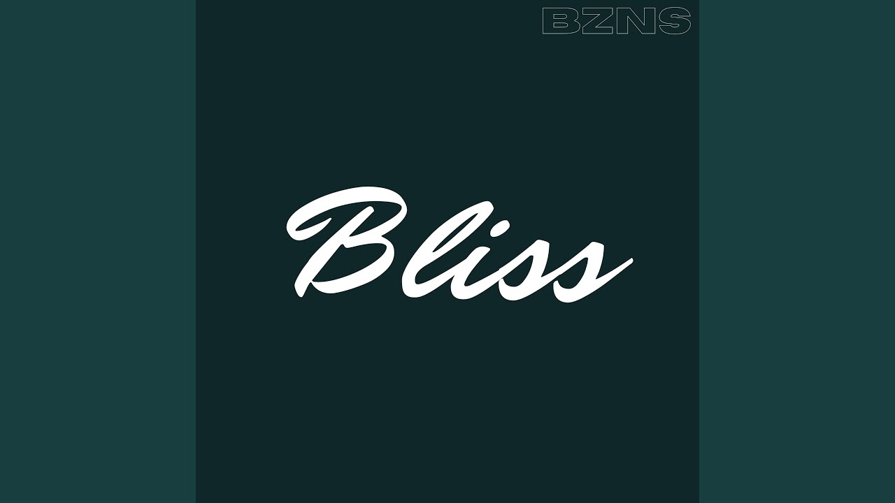 Bliss