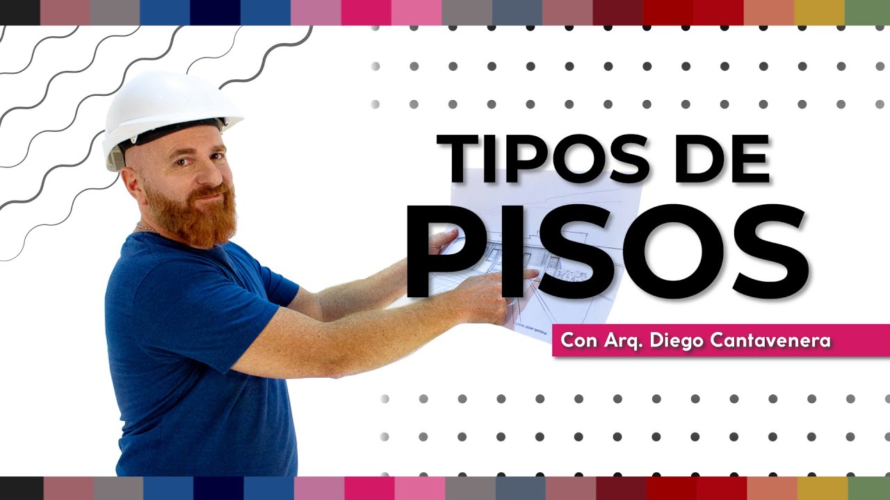 &iquest;Qu&eacute; tipo de piso usar segun el sector de mi casa? - TIPOS DE PISO