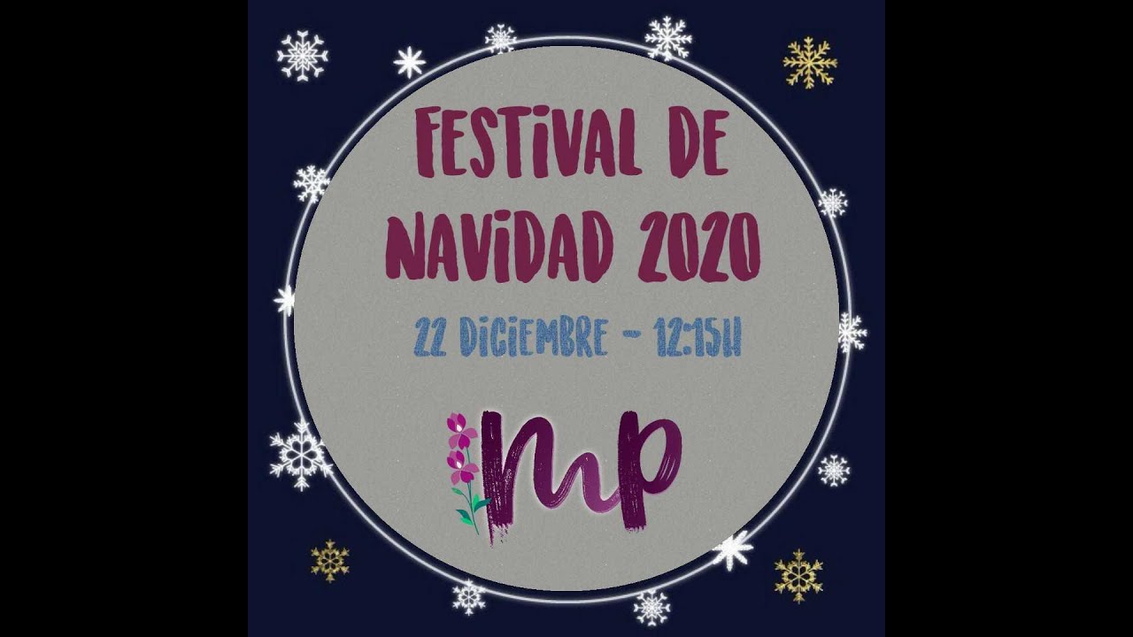 Festival de Navidad 2020 Colegio Misioneras de la Providencia de Salamanca.