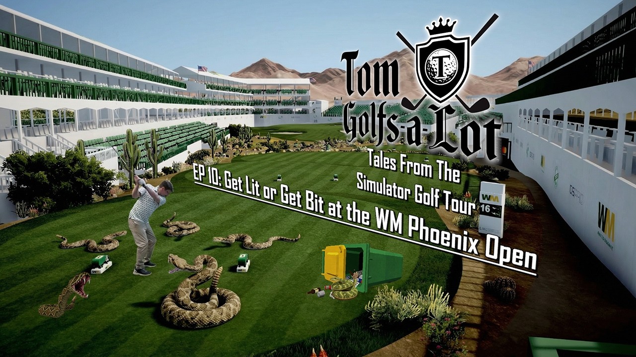 Tales From SGT | EP 10 | Get Lit or Get Bit at the WM Phoenix Open