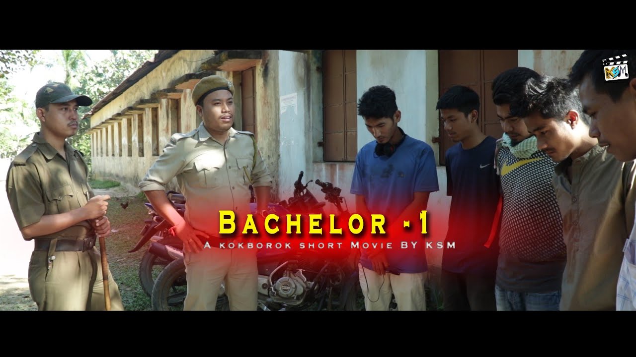 Bachelor - 1 A new kokborok short movie || new kokborok short film || kokborok video 2018