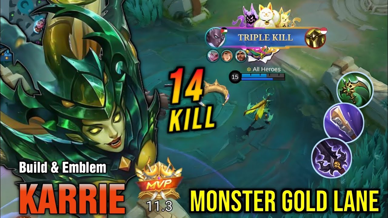 14 Kills! Karrie Real Monster Gold Lane - Build Top 1 Global Karrie ~ MLBB