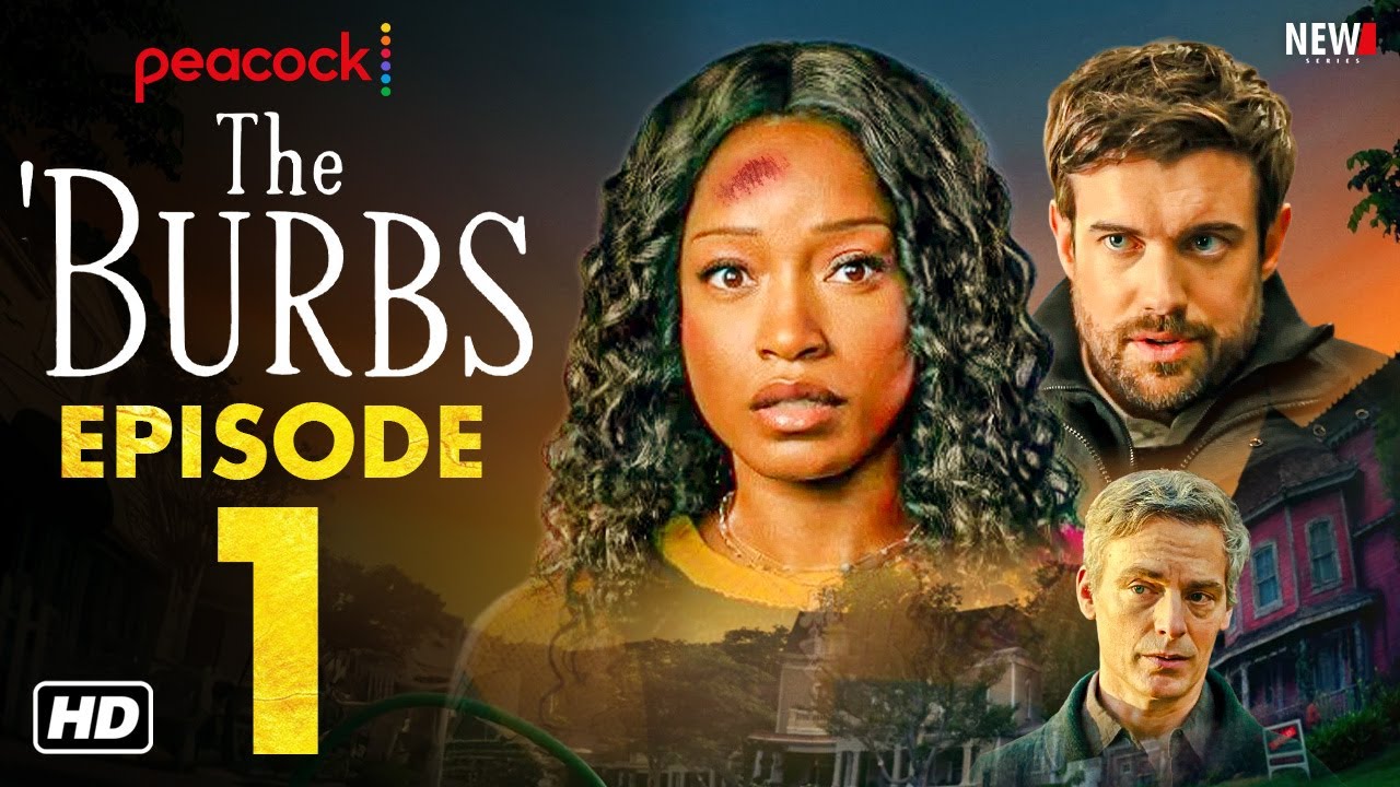 The 'Burbs Episode 1 Trailer - Peacock, Release Date, Cast, Plot, & Everything We Need to Know