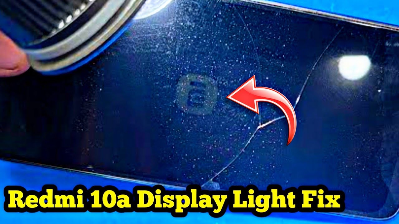 How To Repair Redmi 10A Display Backlight | Redmi 10A Backlight Fix Tutorial 💥