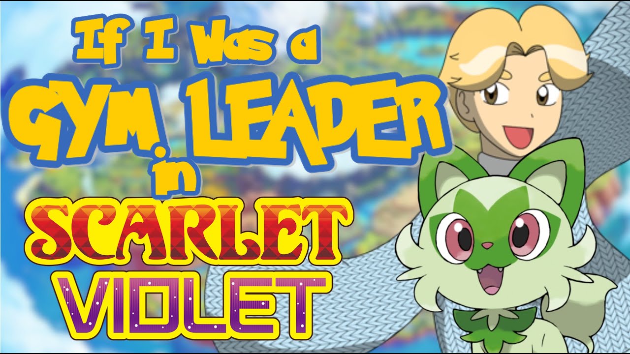 If I Were a Gym Leader in Paldea! Part 2 | Pokémon Scarlet and Violet