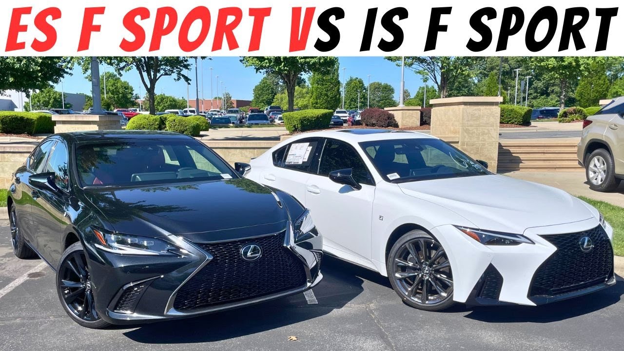 2025 Lexus IS vs ES F Sport - Which Luxury Sedan Wins The Battle?