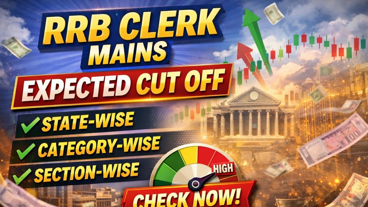RRB Clerk Mains Expected Cut Off 🔥