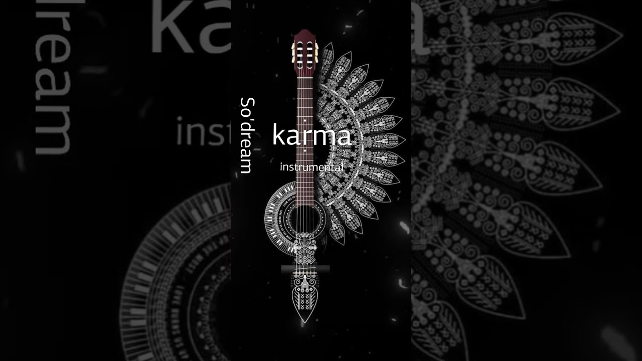 Instrumental - K a r m a -