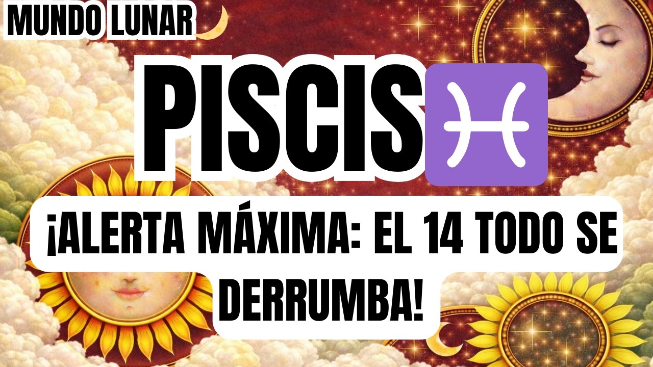 PISCIS♓ES GRAVE 😩⚡¡EL SABADO 14 TU VIDA CAMBIA PARA SIEMPRE! MIRA ESTO