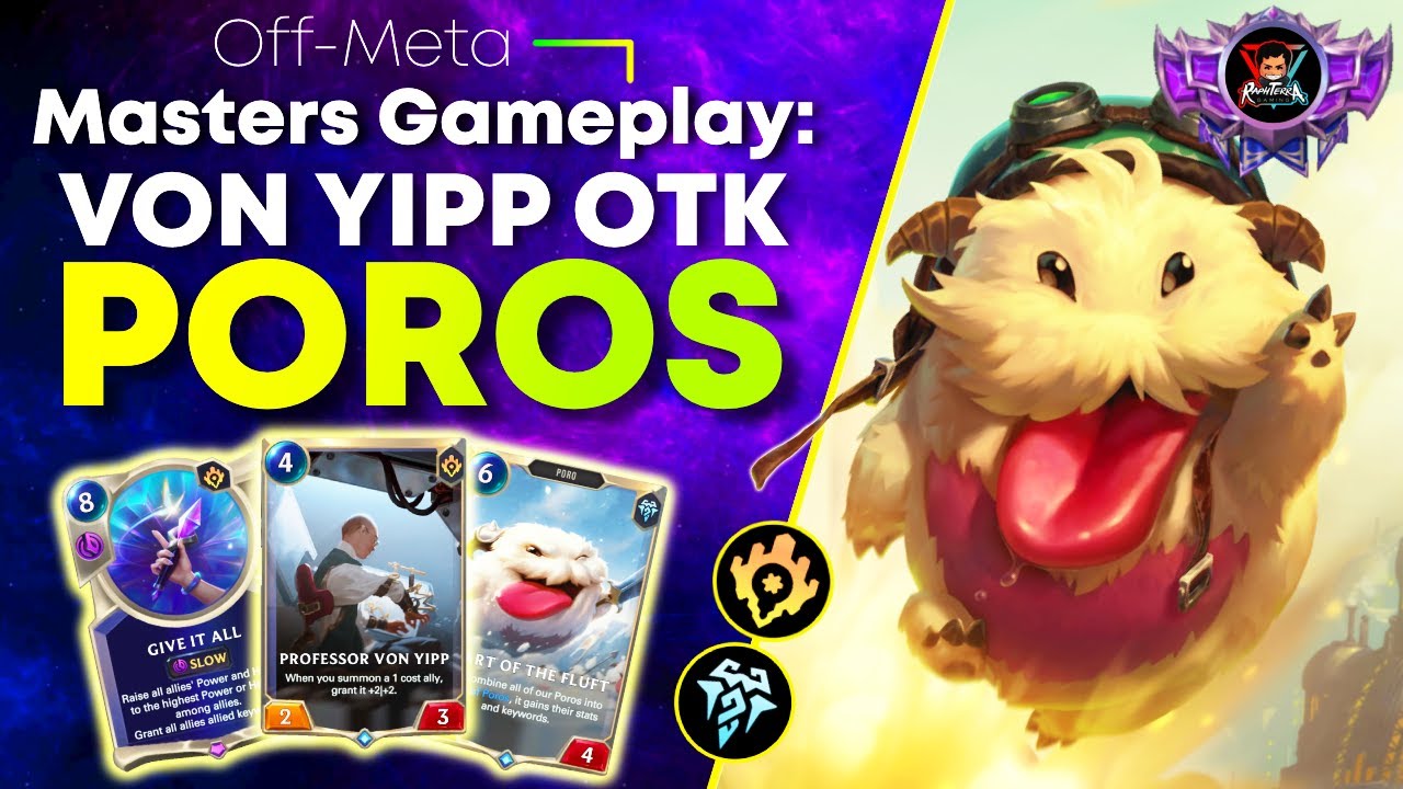 VON YIPP POROS Tearing Through Masters Ladder! Von Yipp Braum Poro Deck | Legends of Runeterra Deck