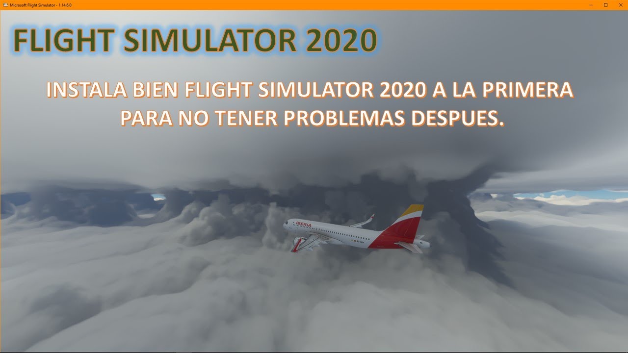 COMO INSTALAR BIEN A LA PRIMERA, FLIGHT SIMULATOR 2020 ORIGINAL