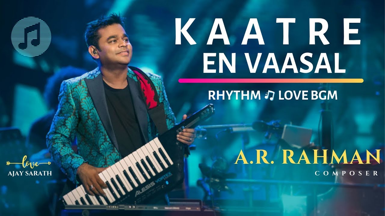 Kaatrae En Vaasal BGM | A.R. Rahman | Rhythm | ரிதம் | 2000 | HD