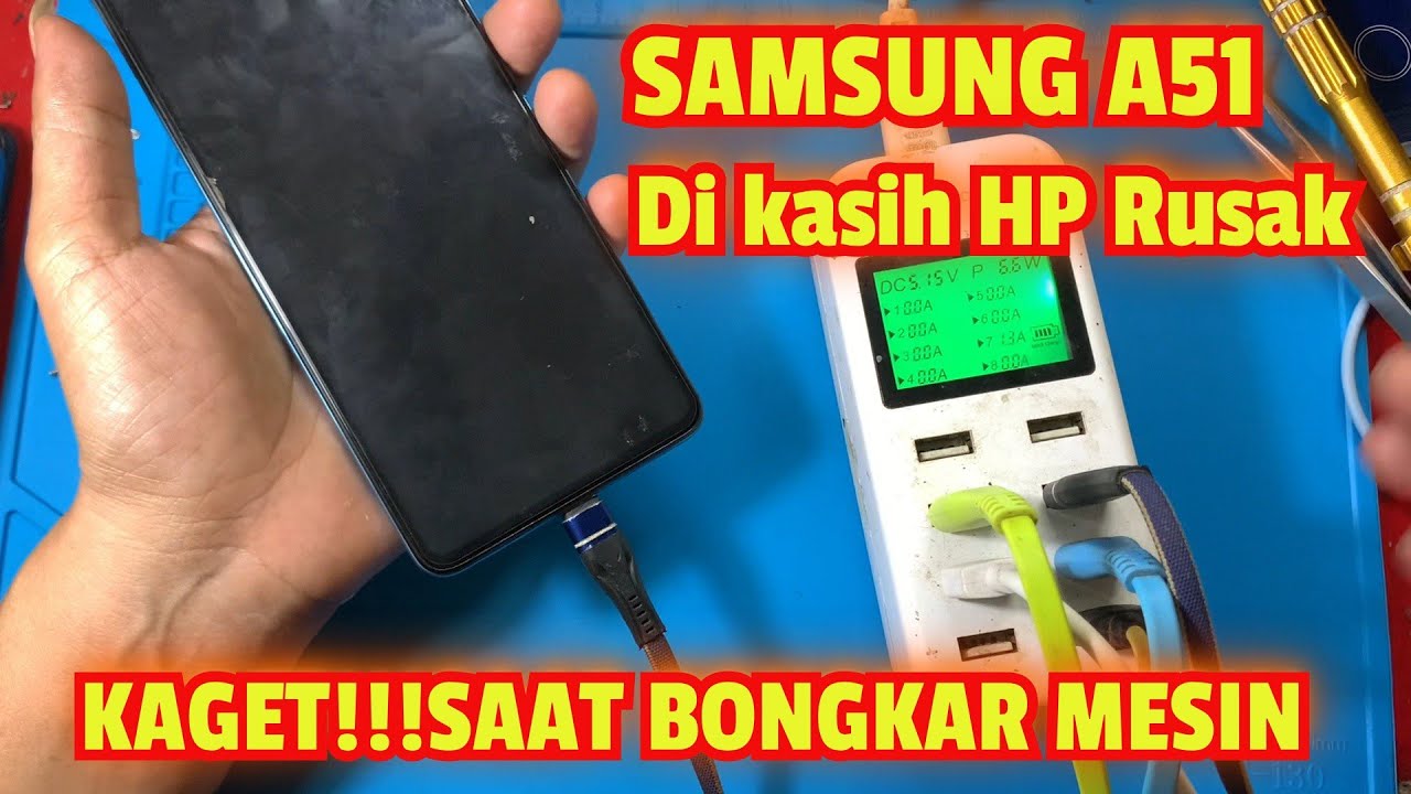 Servis HP SAMSUNG A51 MATI TOTAL
