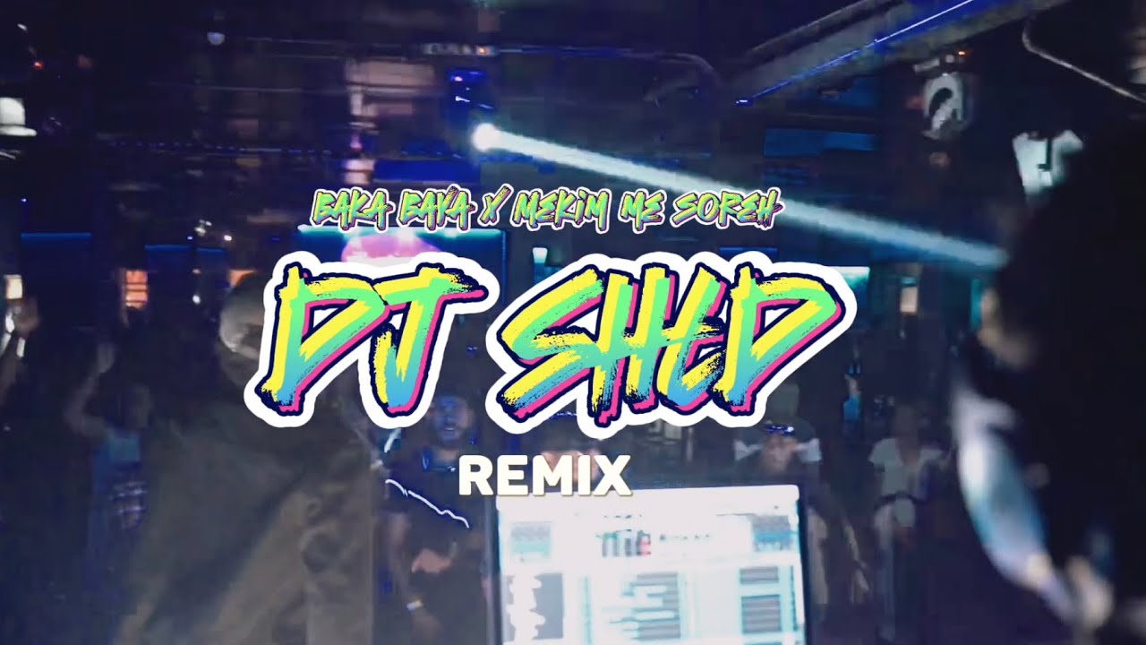 SHLD - Baka Baya X Mekem Mi Soreh X Green Leaf (Remix) [Sean Rii Mega-Mix]