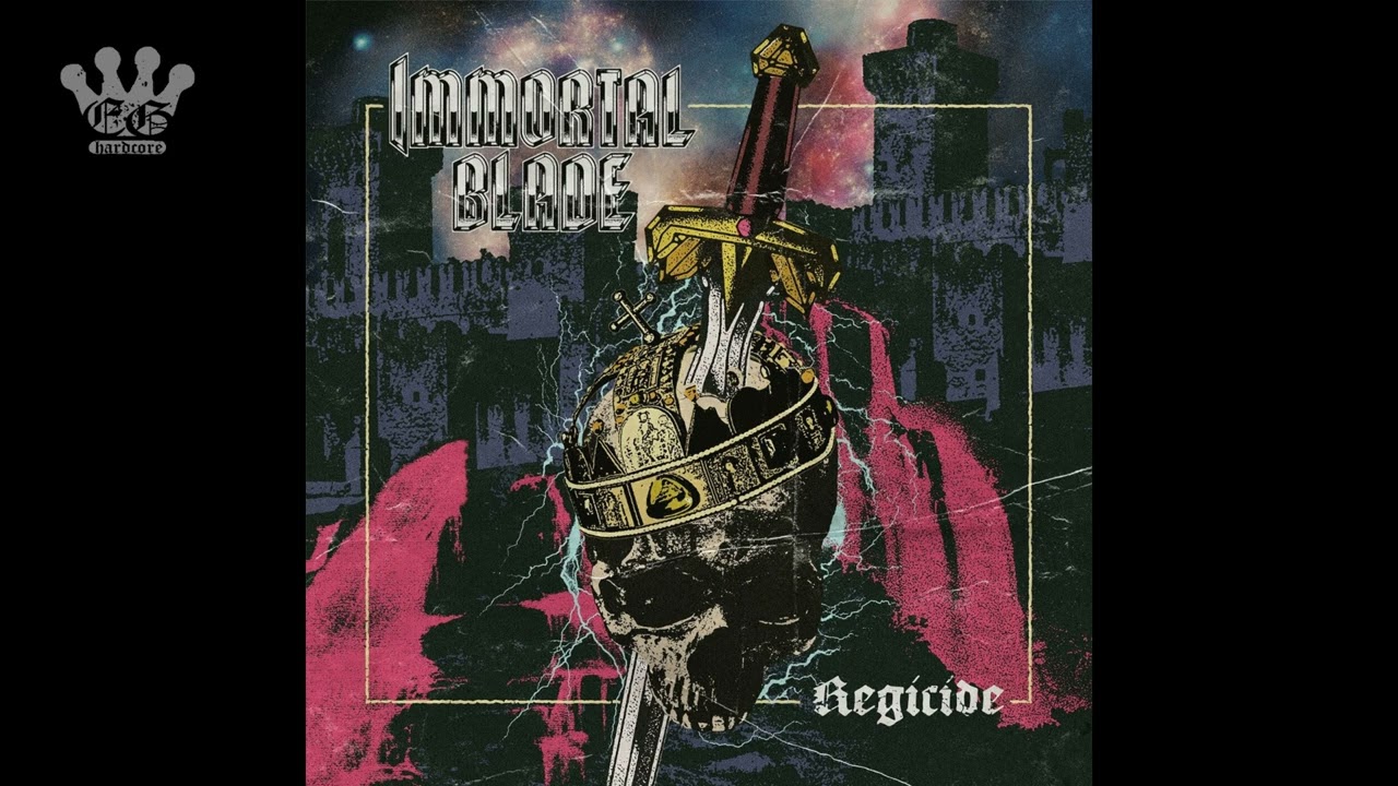 [EGxHC] Immortal Blade - Regicide - 2022 (Full EP)
