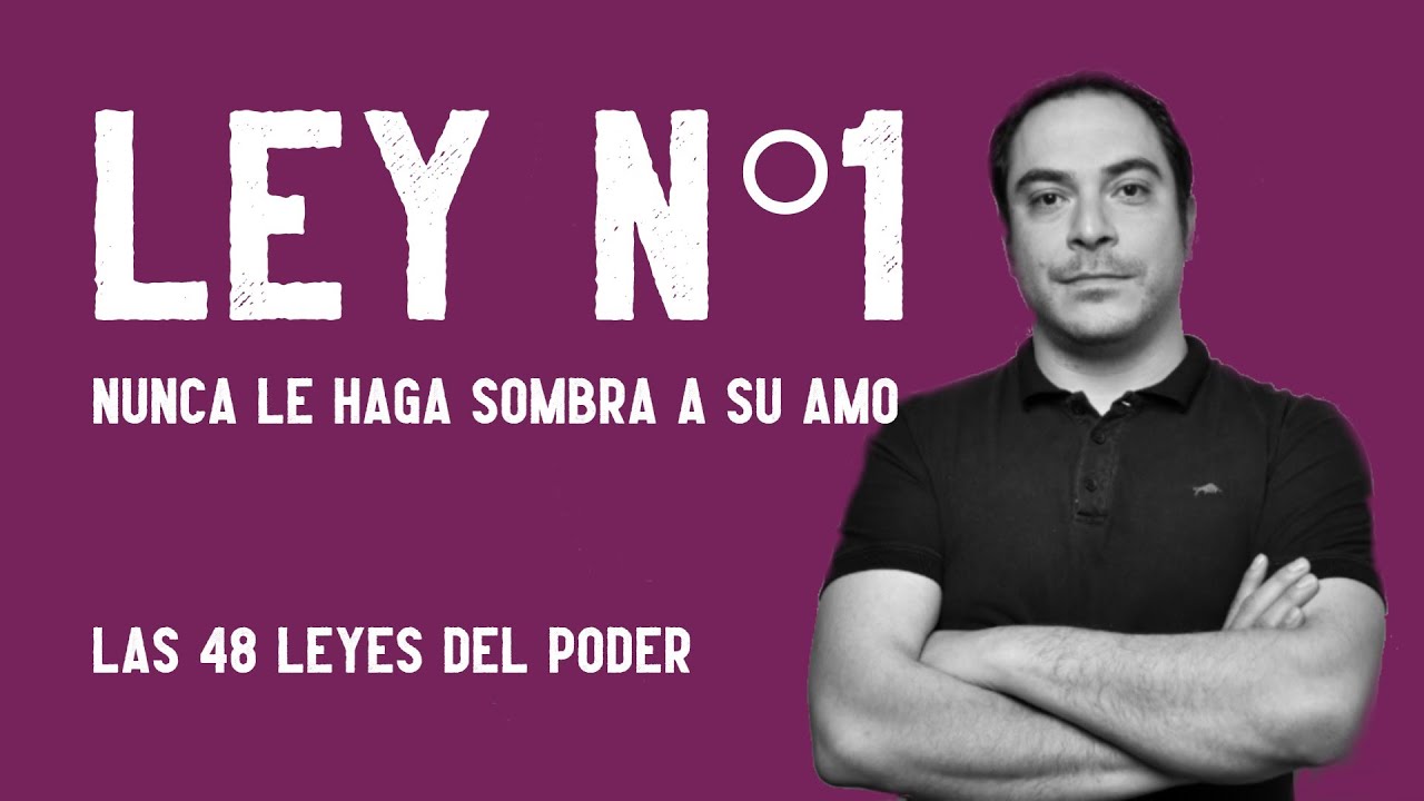PSICÓLOGO EXPLICA el libro 📕 Las 48 Leyes del Poder 📕  II Ley #1 II Psicología del poder