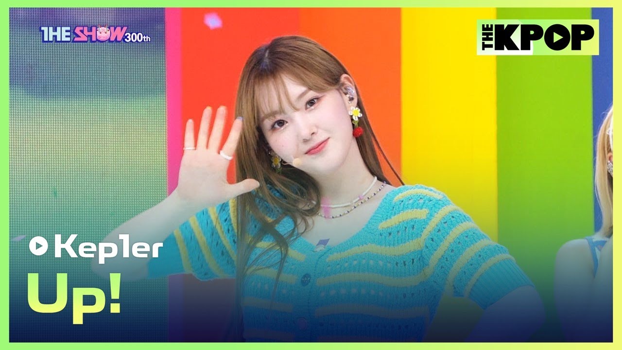 Kep1er, Up! (케플러, Up!) [THE SHOW 220628]