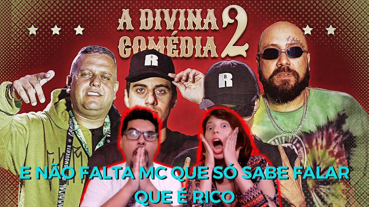 Cabe mais verdade do que isso em UMA MÚSICA? DEVERIA VIRAR HINO NACIONAL | A Divina Comédia 2