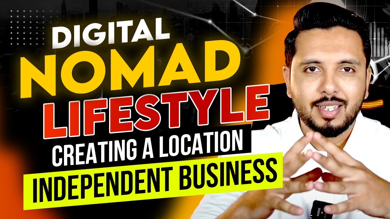 Digital Nomad Lifestyle: Creating a Location-Independent Business #digitalnomadlifestyle