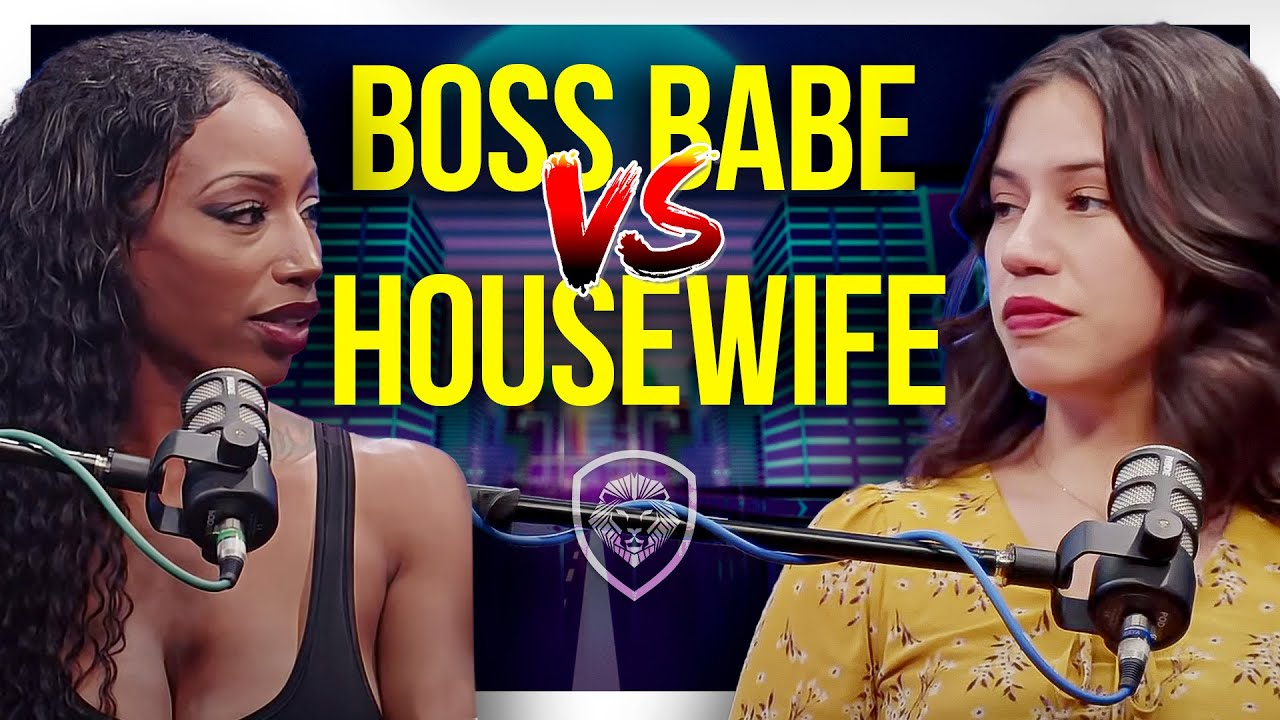 Boss Babe & Housewife HEATED Debate @RealFemSapien @StirlingCooper