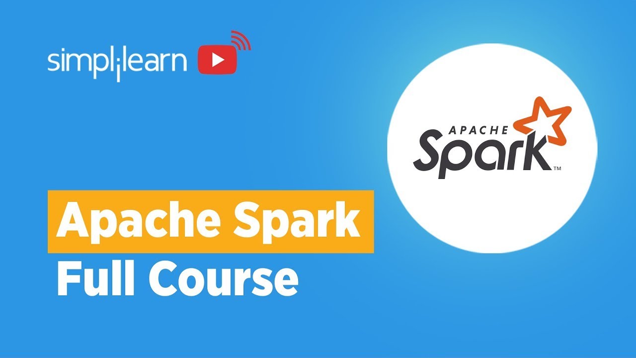 🔥Spark Full Course 2026 | Spark Tutorial For Beginners | Learn Apache Spark | Simplilearn