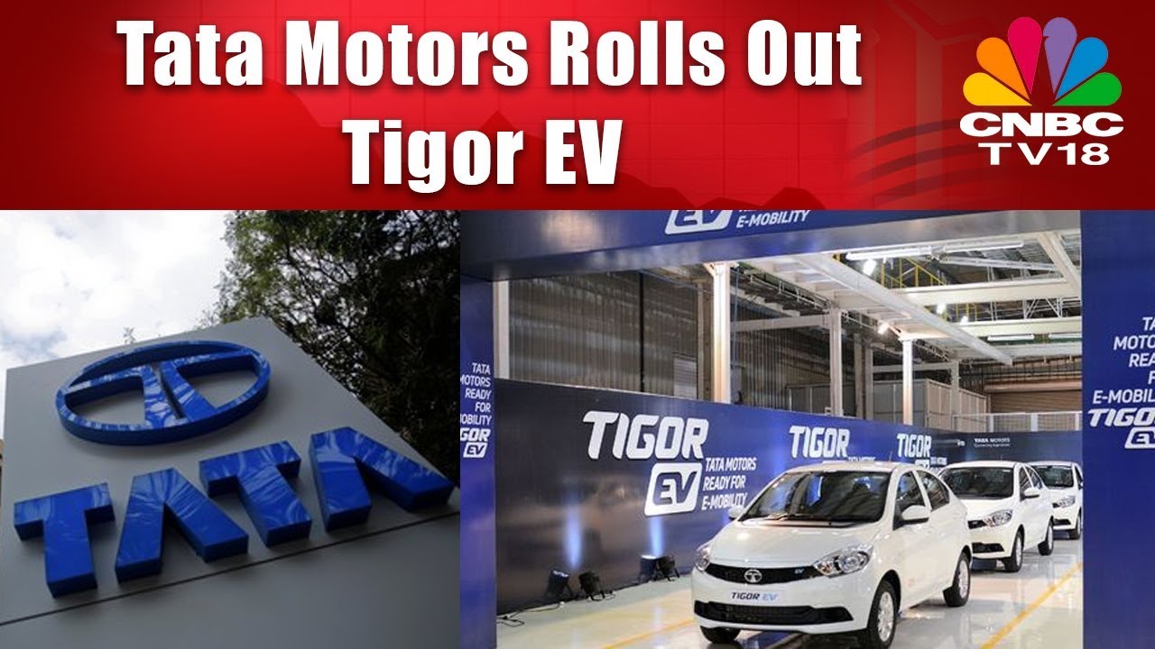 Tata Motors Rolls Out Tigor EV | CNBC TV18