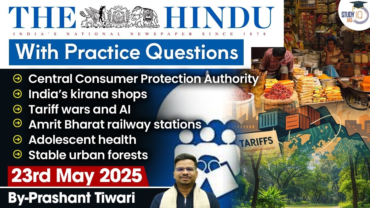The Hindu Analysis | 23rd May 2025 | The Hindu NewsPaper Today With Practice Questions