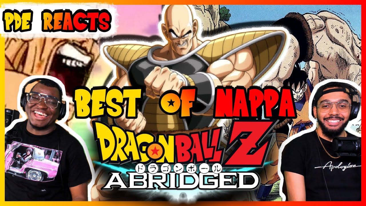 PDE REACTS | Dragon Ball Z Abridged - Best of Nappa