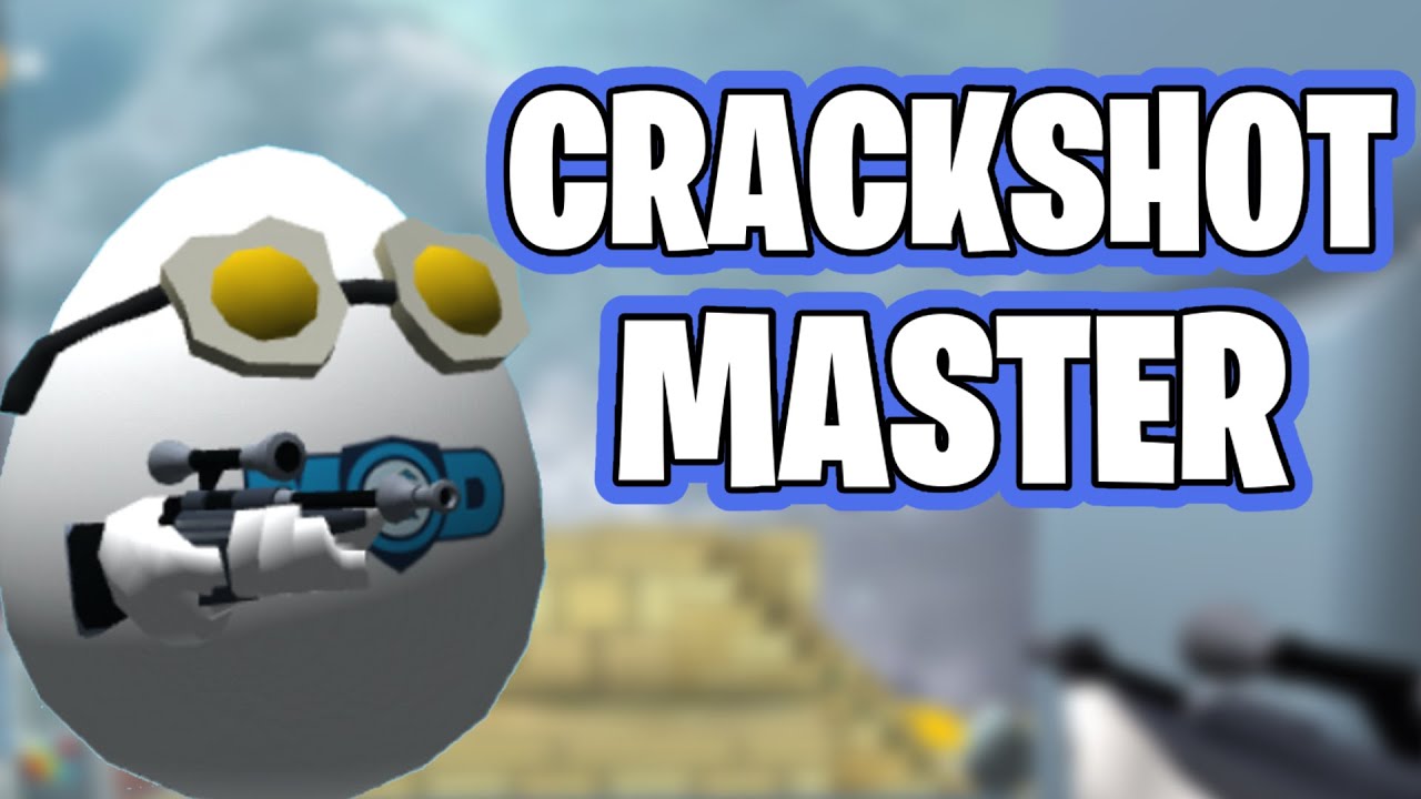 Crackshot Master! | Shell Shockers