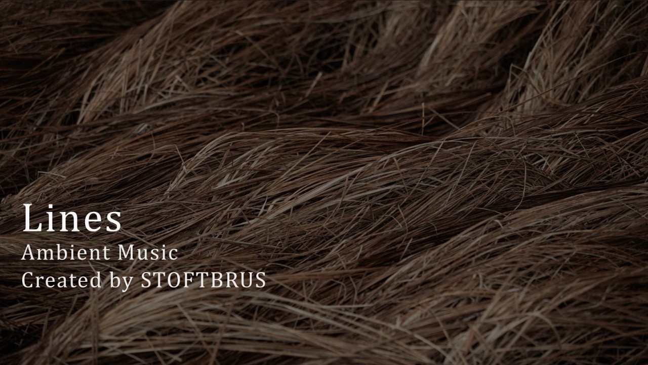 Ambient Music - Lines - Track 81