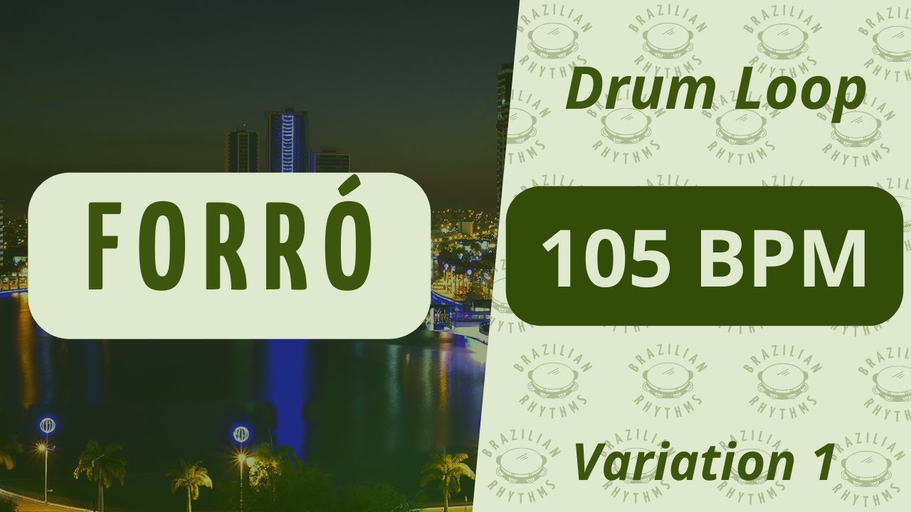 Forró - Drum  Loop - 105 BPM (Variation 1)