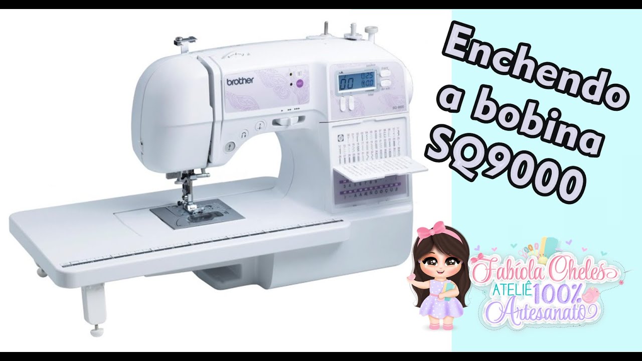 Como encher a bobina de linha da máquina  SQ9000 da Brother