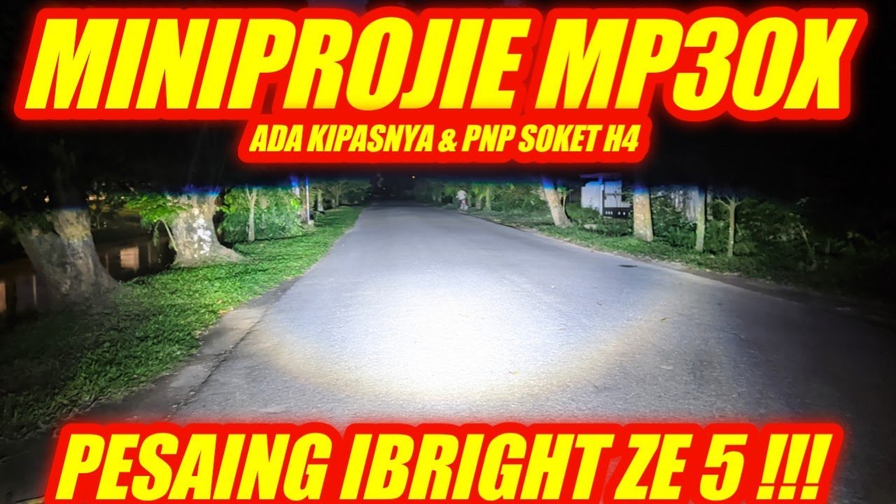 MINI PROJIE H4 MP30X MASTER LED - PNP MOTOR / MOBIL TANPA RETROFIT !