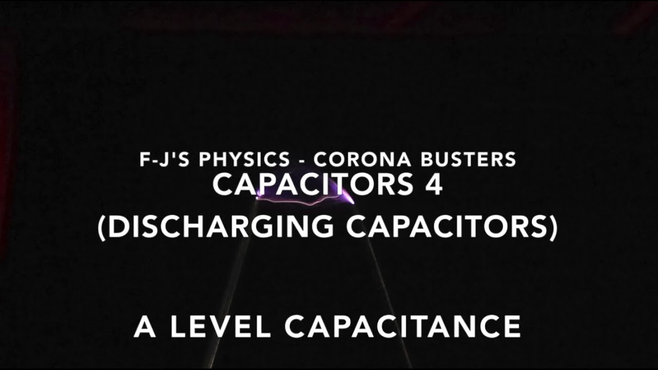OCR A Level Physics - Capacitor Discharging and Exponential Decay (Lesson 4) - F-J's Physics