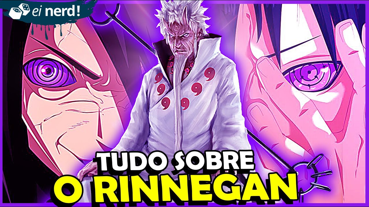 RINNEGAN: TUDO QUE VOCÊ PRECISA SABER